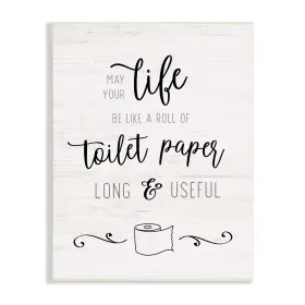 Stupell Industries 196216295115 Life Like Toilet Paper Roll Long And Useful Phrase Design