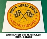 Nhra Super Stock Record Holder - Vintage Look Vinyl Decal Sticker Drag Racing. Fixed Price $10.17.