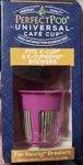 Perfect Pod Universal Caf Cup (compatible With 5 & Single Needle Brewers). Fixed Price $12.99.