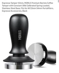 Morils Spring Loaded Espresso Tamper 53MM 54MM Stainless Steel Base Black. Fixed Price $30.00.
