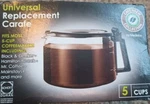 Cafe Brew Collection Universal Replacement Carafe 5 Cups Fits Most Makers. Fixed Price $13.00.